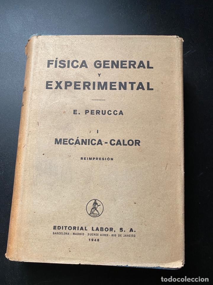 Libros de segunda mano de ciencias: F&Iacute;SICA GENERAL Y EXPERIMENTAL. E. PERUCCA. TOMO I.- MECANICA-CALOR. ED. LABOR. - Foto 1