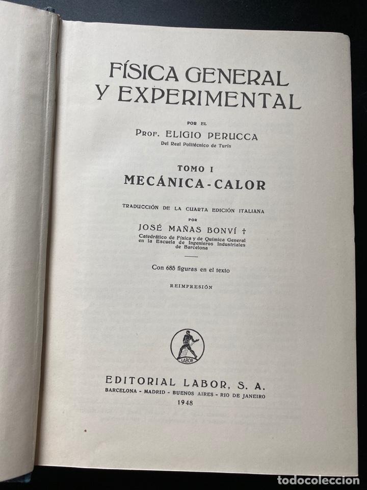 Libros de segunda mano de ciencias: F&Iacute;SICA GENERAL Y EXPERIMENTAL. E. PERUCCA. TOMO I.- MECANICA-CALOR. ED. LABOR. - Foto 3