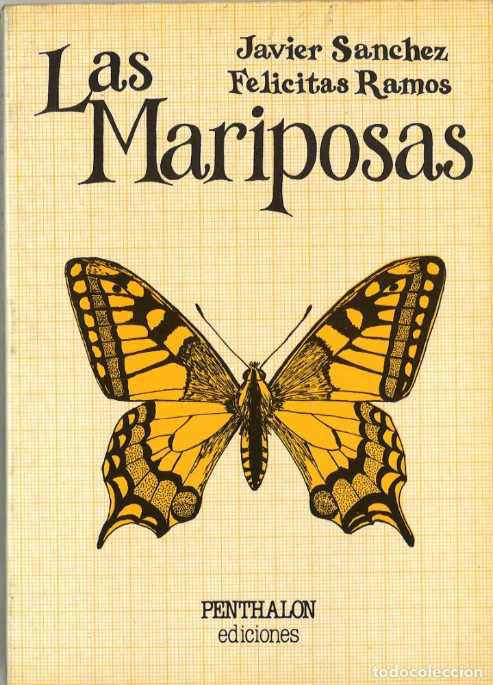 Libros de segunda mano: Las mariposas. Ediciones Penthalon. 1983 - Foto 1