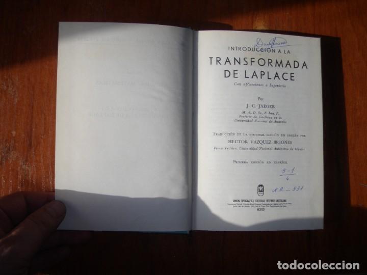 Libros de segunda mano de ciencias: LIBRO matem&aacute;ticas INTRODUCCI&Oacute;N A LA TRANSFORMADA DE LAPLACE JAEGER UTEHA MEXICO - Foto 3