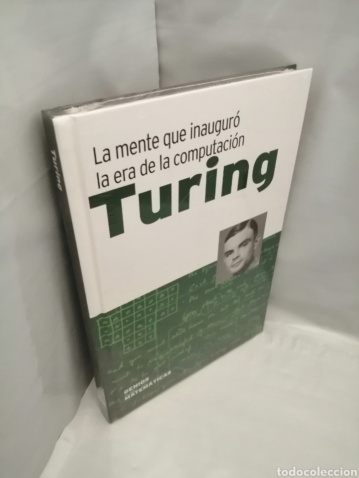 Libros de segunda mano de ciencias: TURING: LA MENTE QUE INAUGURO LA ERA DE LA COMPUTACION (SIN RECORRIDO COMERCIAL, COMO NUEVO) - Foto 3
