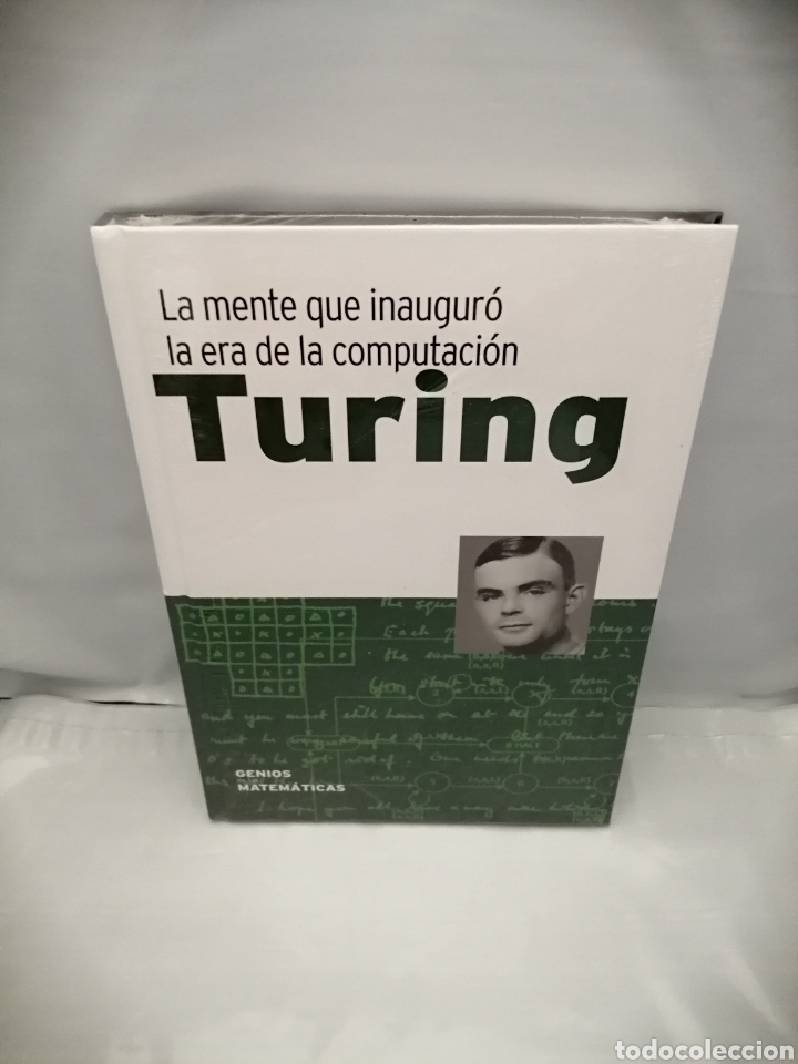 Libros de segunda mano de ciencias: TURING: LA MENTE QUE INAUGURO LA ERA DE LA COMPUTACION (SIN RECORRIDO COMERCIAL, COMO NUEVO) - Foto 1