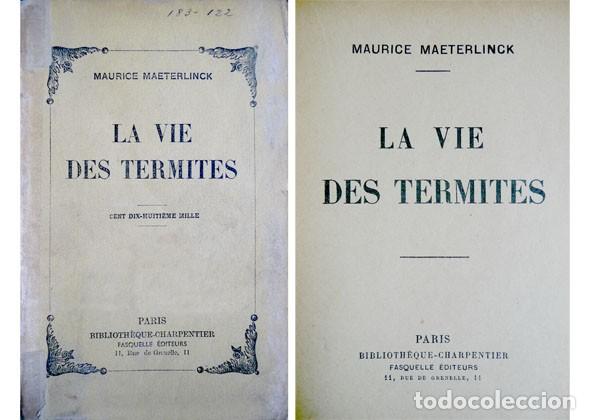 Libros de segunda mano: MAETERLINCK, Maurice. La vie des Termites. 1947. - Foto 1