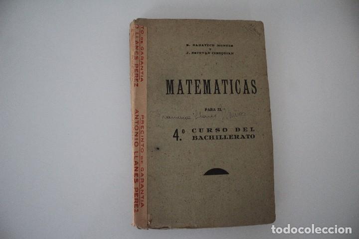 Libros de segunda mano de ciencias: MATEM&Aacute;TICAS DE CUARTO CURSO BACHILLERATO ZARAGOZA 1941 - Foto 1