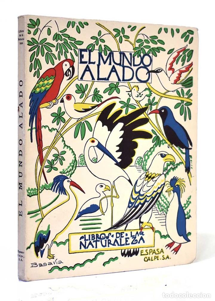 Libros de segunda mano: El mundo alado - Angel Cabrera - Foto 1