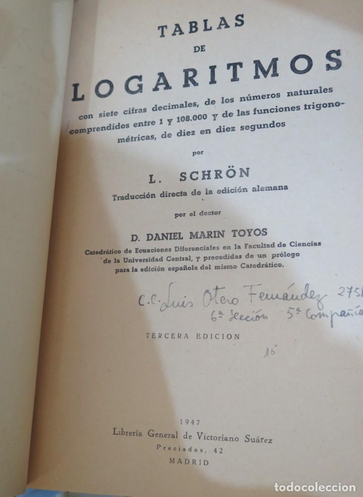 Libros de segunda mano de ciencias: TABLAS DE LOGARITMOS. SCHRON - Foto 2