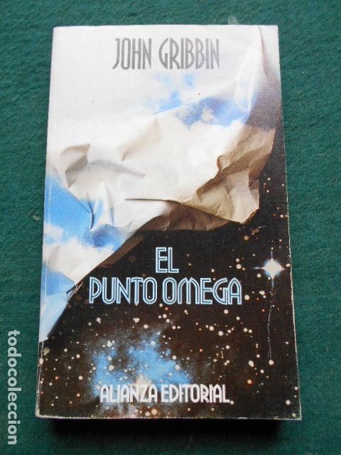 Libros de segunda mano de ciencias: EL PUNTO OMEGA JOHN GRIBBIN ALIANZA EDITORIAL - Foto 1