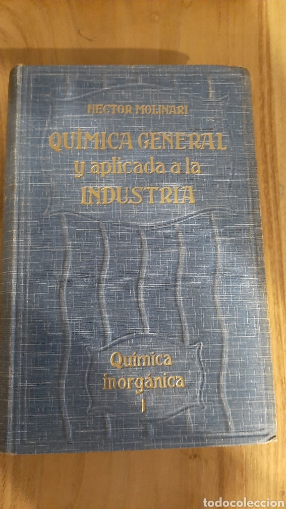 Libri di seconda mano: QUIMICA GENERAL Y APLICADA INDUSTRIA QU&Iacute;MICA INORG&Aacute;NICA I bueno estado