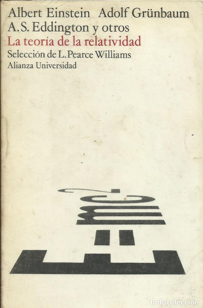 Libros de segunda mano de ciencias: La Teor&iacute;a de la Relatividad / Einstein, Eddington... - Foto 1