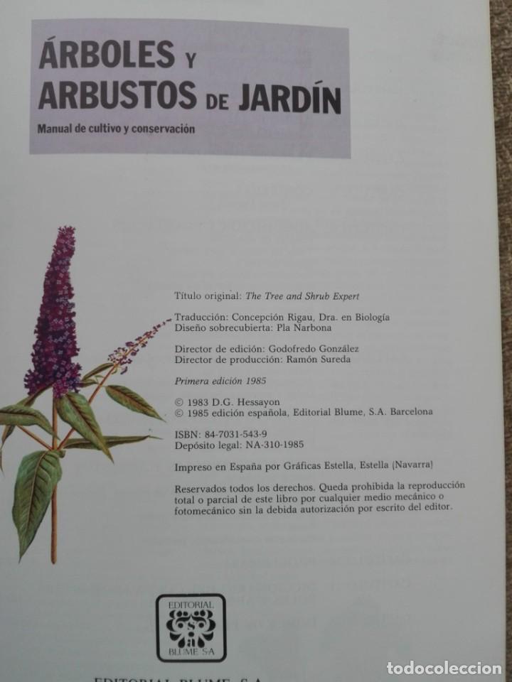 Libros de segunda mano: LIBRO ARBOLES Y ARBUSTOS DE JARDIN - EDITORIAL BLUME S.A. - Foto 3