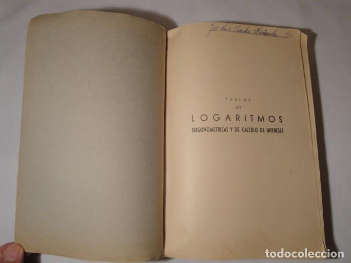 Libros de segunda mano de ciencias: Tabla de Logaritmos. Trigonom&eacute;tricas y C&aacute;lculo de intereses.Eusebio S&aacute;nchez Ramos.24&ordf; edici&oacute;n n&ordm;294 - Foto 2