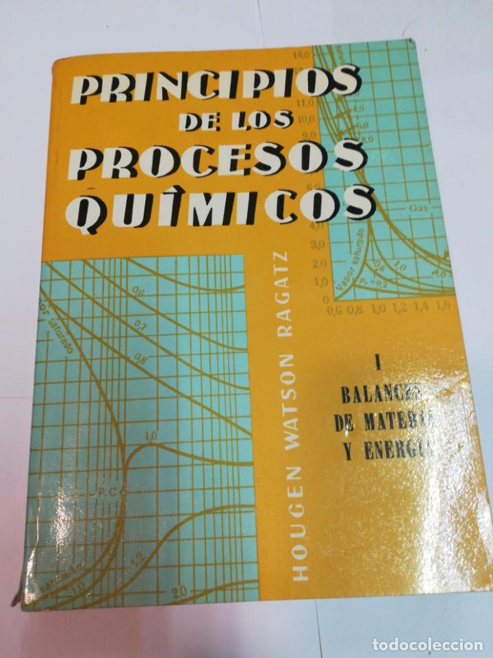 Libros de segunda mano de ciencias: HOUGEN WATSON RAGATZ Principios de los procesos quimicos SA4471 - Foto 1