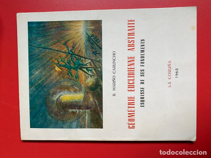 Second hand books of Sciences: G&eacute;om&eacute;tre euclidienne abstraite - MARI&Ntilde;O CARUNCHO R.