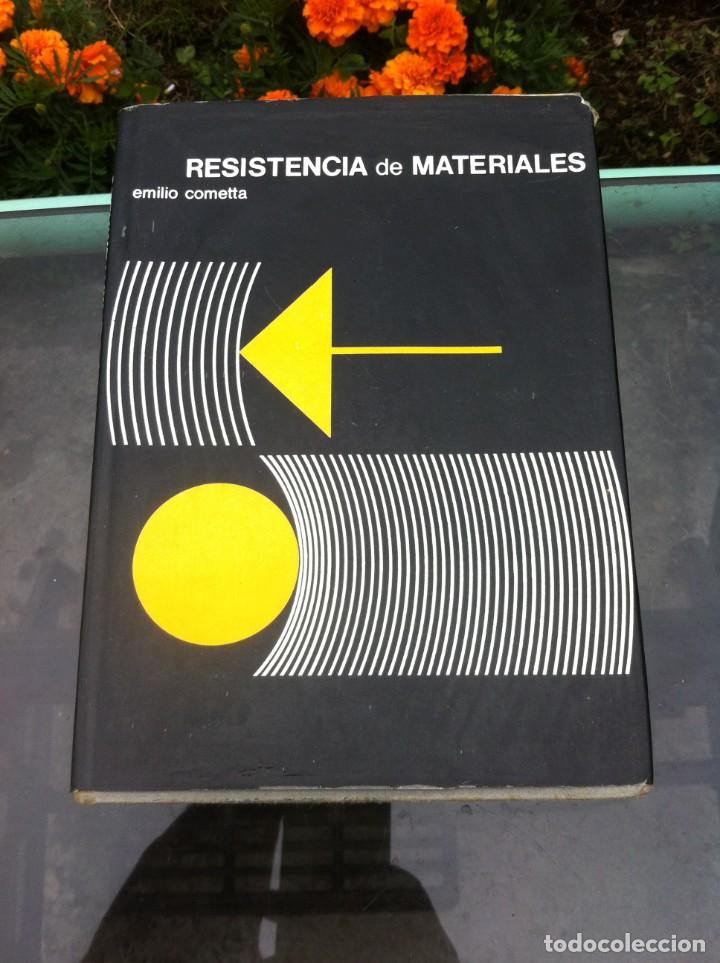 Libros de segunda mano de ciencias: EMILIO COMETTA. RESISTENCIA DE MATERIALES. ED. T&Eacute;CNICAS REDE, 1965 - Foto 1
