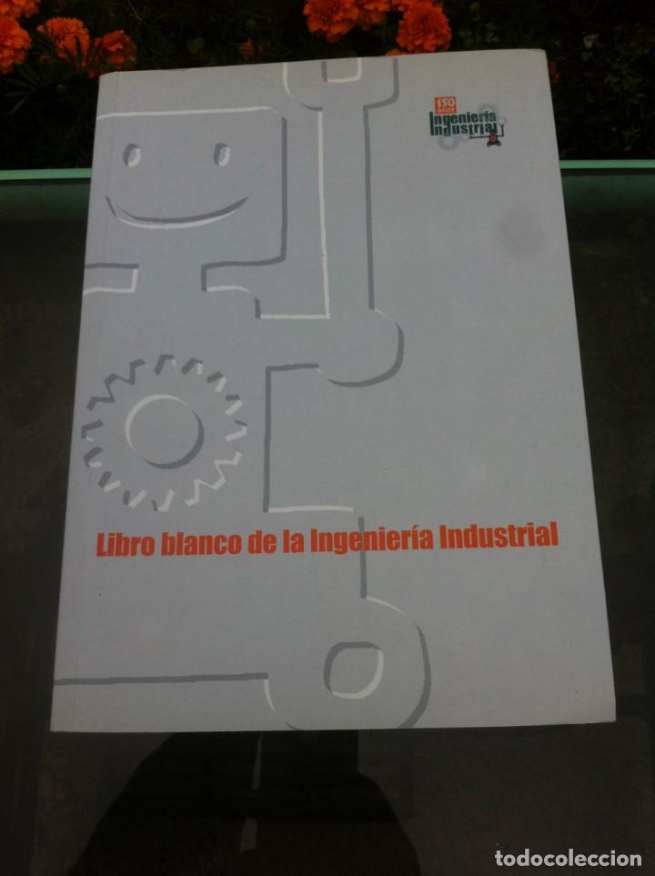 Libros de segunda mano de ciencias: LIBRO BLANCO DE LA INGENIER&Iacute;A INDUSTRIAL. 2001 - Foto 1