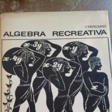 Libros de segunda mano de Ciencias: ALGEBRA RECREATIVA, Y. PERELMAN, PYMY TC2