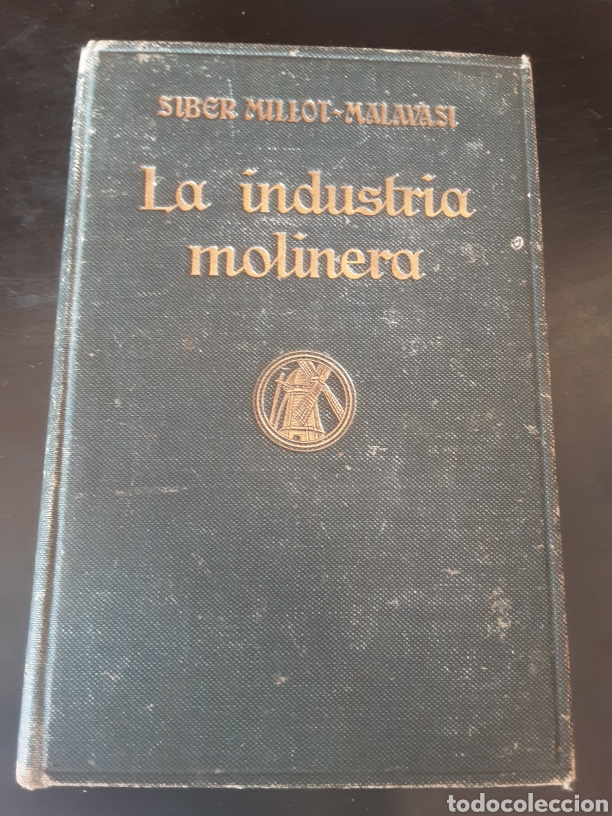 Libros de segunda mano de ciencias: La industria molinera. - Siber Millot-Malavasi- - Foto 1