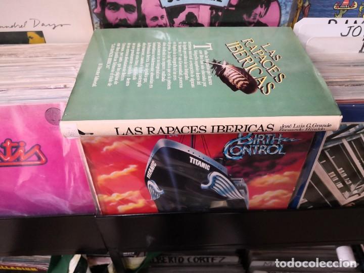 Libros de segunda mano: LA RAPACES IB&Eacute;RICAS - Fernando Hiraldo - Foto 2