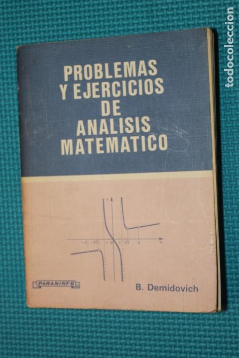 Libros de segunda mano de ciencias: PROBLEMAS Y EJERCICIOS DE ANALISIS MATEMATICO, DEMIDOVICH, PARANINFO - Foto 1