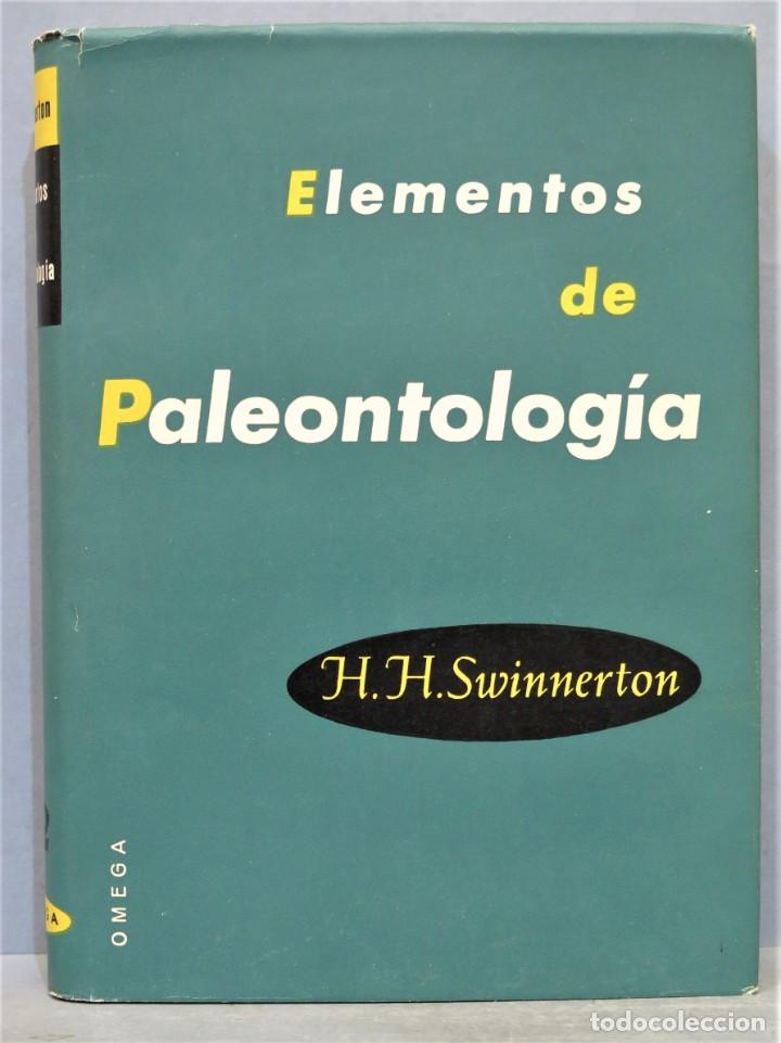 Libros de segunda mano: ELEMENTOS DE PALEONTOLOGIA. SWINNERTON - Foto 1