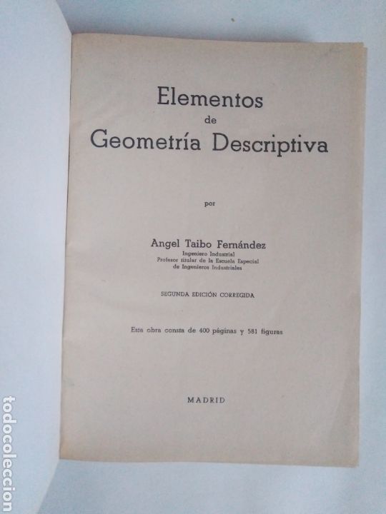 Libros de segunda mano de ciencias: Elementos de Geometr&iacute;a descriptiva / &Aacute;ngel Taibo Fern&aacute;ndez - Foto 1