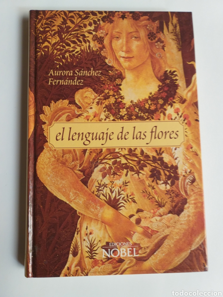 Libros de segunda mano: El lenguaje de las flores Aurora S&aacute;nchez Fern&aacute;ndez - Foto 1