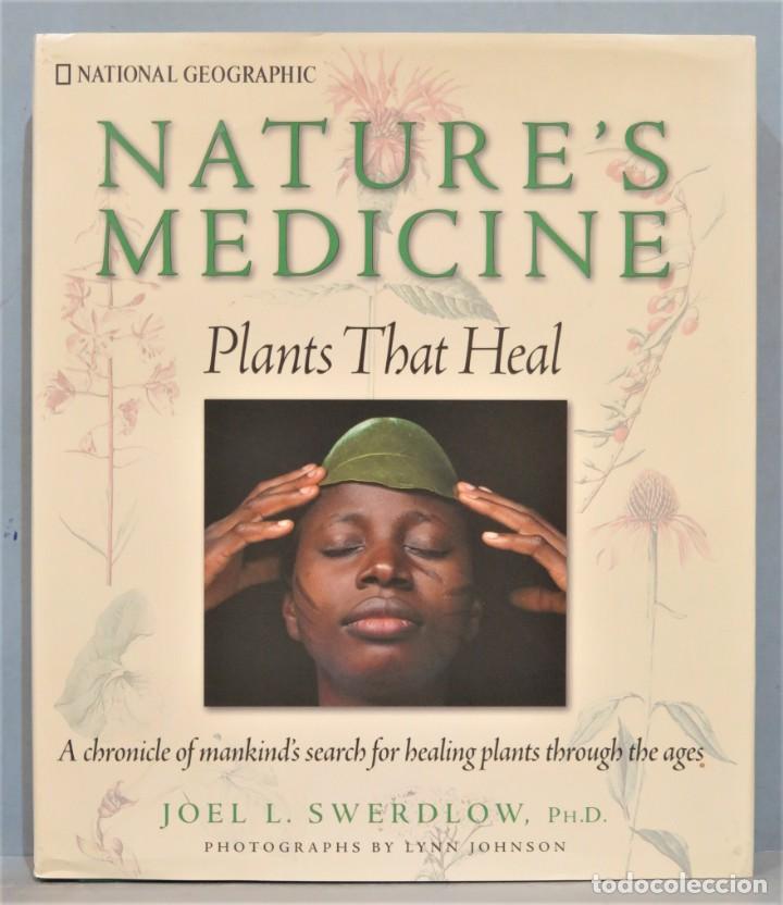 Second hand books: NATURE&acute;S MEDICINE. PLANTS THAT HEAL
