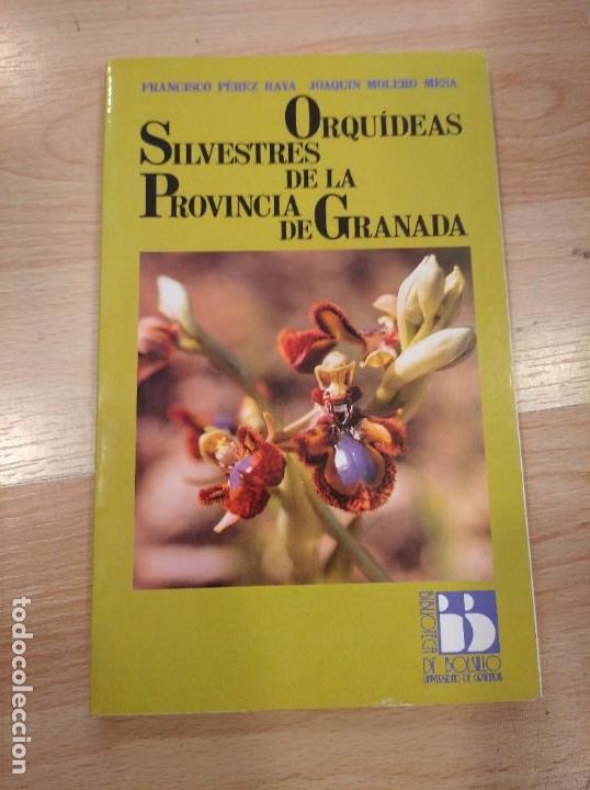 Libri di seconda mano: 'Orqu&iacute;deas silvestres de la provincia de Granada'