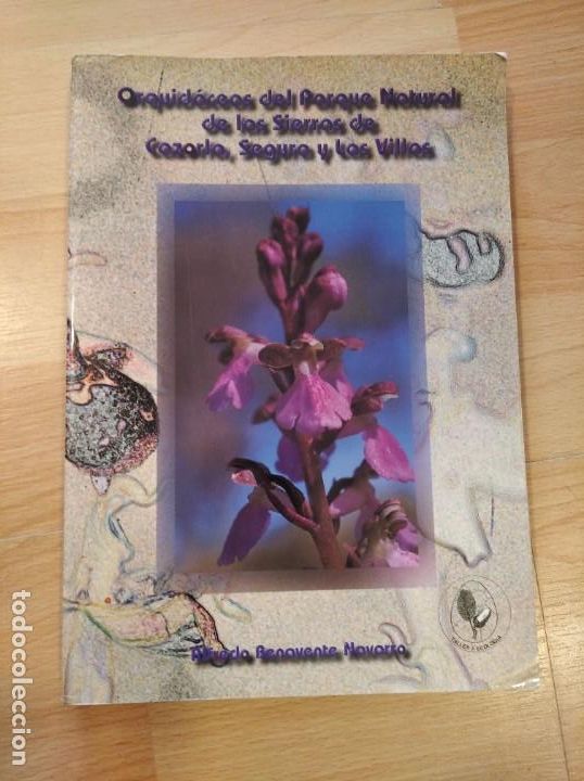 Second hand books: 'Orquid&aacute;ceos del parque natural de las sierras de Cazorla, Segura y los Villas'