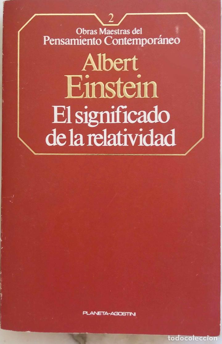 Libros de segunda mano de ciencias: ALBERT EINSTEIN. EL SIGNIFICADO DE LA RELATIVIDAD. LIBRO PLANETA - AGOSTINI. - Foto 1