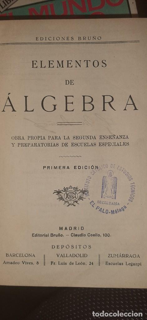 Libros de segunda mano de ciencias: ELEMENTOS DE ALGEBRA. 1941. EDICIONES BRU&Ntilde;O. - Foto 2