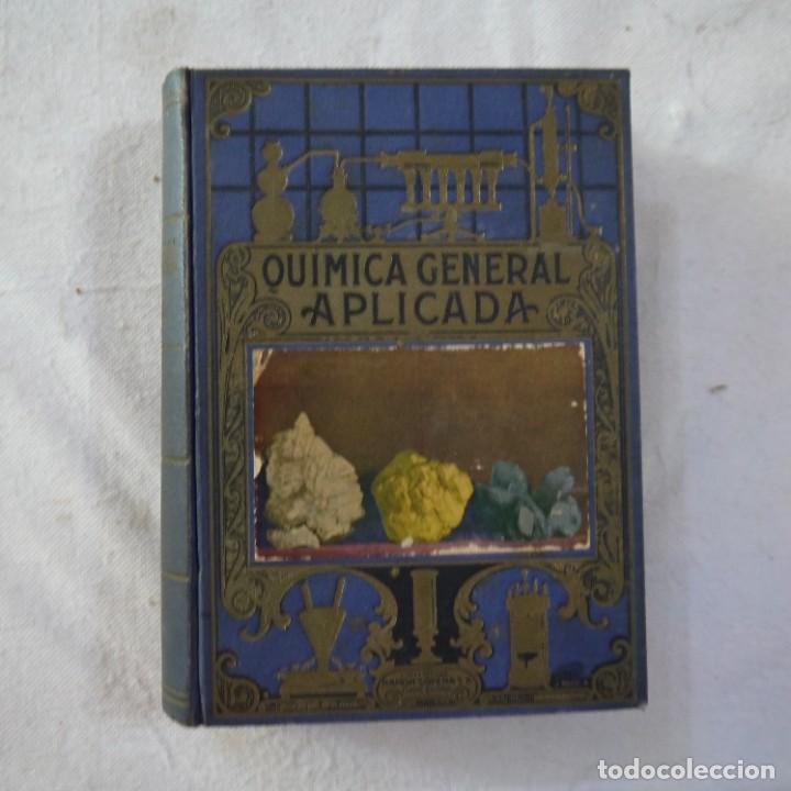 Libros de segunda mano de ciencias: QU&Iacute;MICA GENERAL APLICADA - LUIS P&Oacute;STIGO - RAM&Oacute;N SOPENA - 1939 - Foto 1