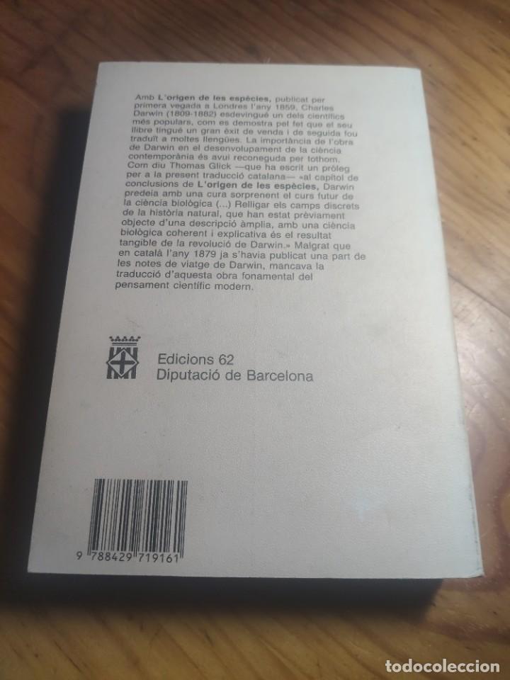 Libros de segunda mano: Darwin, Charles: Lorigen de les esp&egrave;cies. (Cl&agrave;ssics del pensament modern, 1). - Foto 6