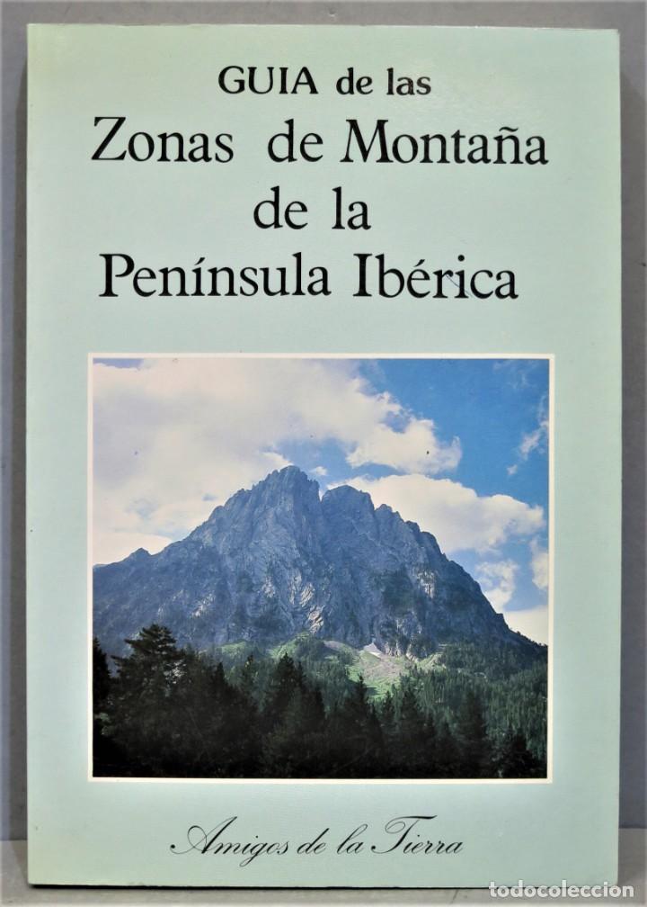 Libri di seconda mano: GUIA DE LAS ZONAS DE MONTA&Ntilde;A DE LA PENINSULA IBERICA