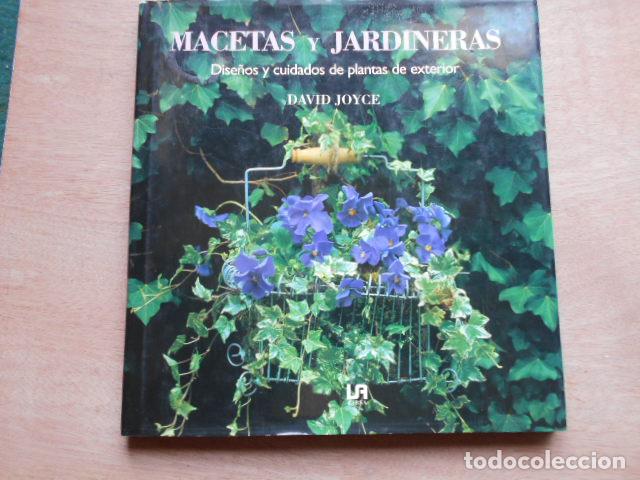 Libros de segunda mano: MACETAS Y JARDINERAS DAVID JOYCE - Foto 1