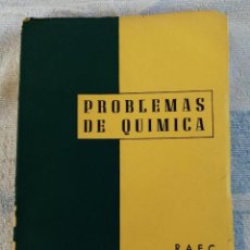 Libros de segunda mano de Ciencias: PROBLEMAS DE QUÍMICA R.A.E.C. 1968. Lote 277169068