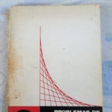 Libros de segunda mano de Ciencias: PROBLEMAS DE CÁLCULO INFINITESIMAL TOMO I E. TEBAR FLORES QUINTA EDICIÓN 1978. Lote 277171653
