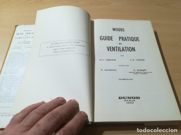 Libros de segunda mano de ciencias: GUIDE PRACTIQUE DE VENTILATION / WOODS, EN FRANCES / DUNOD / AL36 - Foto 3