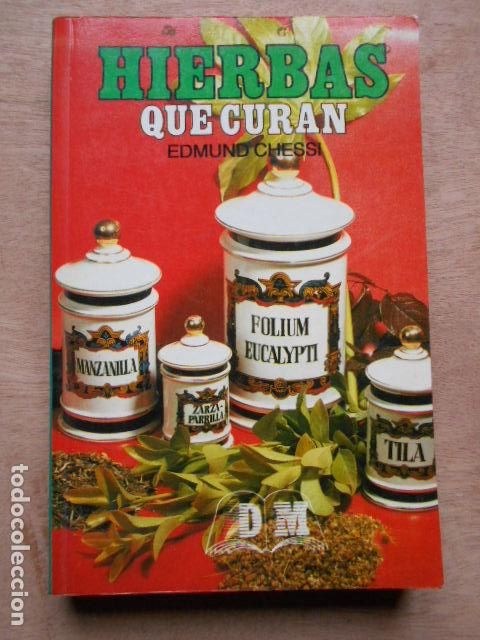 Libros de segunda mano: HIERBAS QUE CURAN EDMUD CHESSI - Foto 1