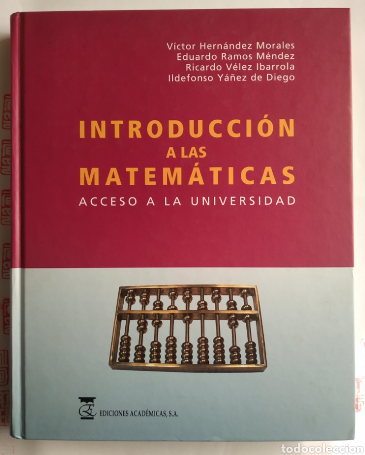 Gebrauchte B&uuml;cher der Wissenschaften: Introducci&oacute;n a las matem&aacute;ticas acceso Universidad. Hern&aacute;ndez/Ramos/V&eacute;lez/Y&aacute;&ntilde;ez