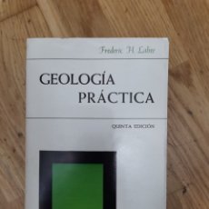 Livros em segunda mão: GEOLOGÍA PRÁCTICA FREDERIC H. LAHEE. Lote 283242753