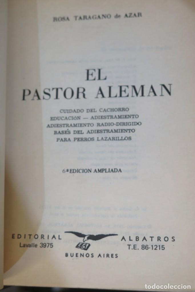 Libros de segunda mano: EL PASTOR ALEMAN. ROSA TARAGANO DE AZAR - Foto 2