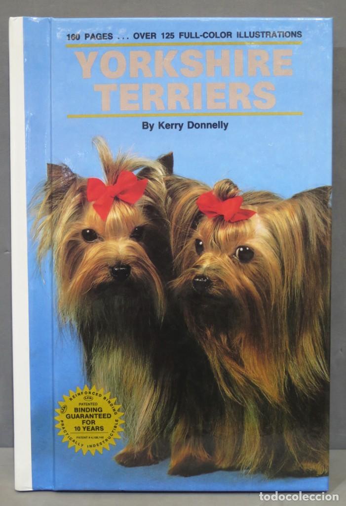 Libros de segunda mano: Yorkshire Terriers. Kerry Donnelly - Foto 1