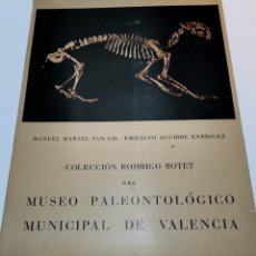 Libros de segunda mano: COLECCIÓN RODRIGO BOTET DEL MUSEO PALEONTOLOGICO MUNICIPAL DE VALENCIA. Lote 284353903