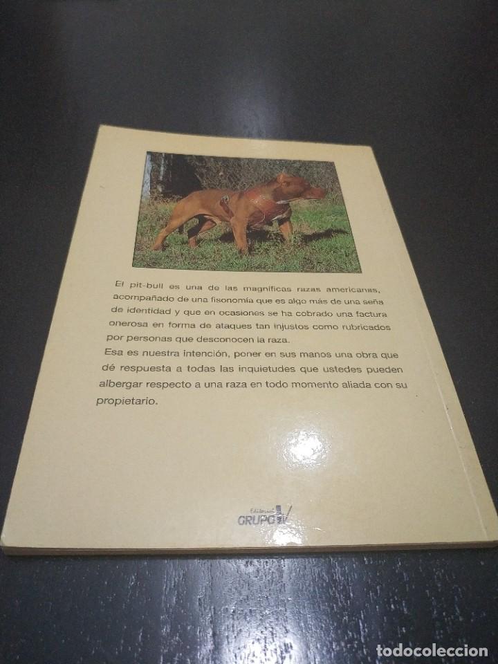 Libros de segunda mano: EL PIT BULL.- EDUARDO DE BENITO RUIZ - Foto 5