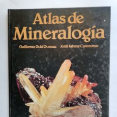 Libros de segunda mano: ATLAS DE MINERALOGIA GUILLERMO GOLZ GORMAZ. Lote 284752733