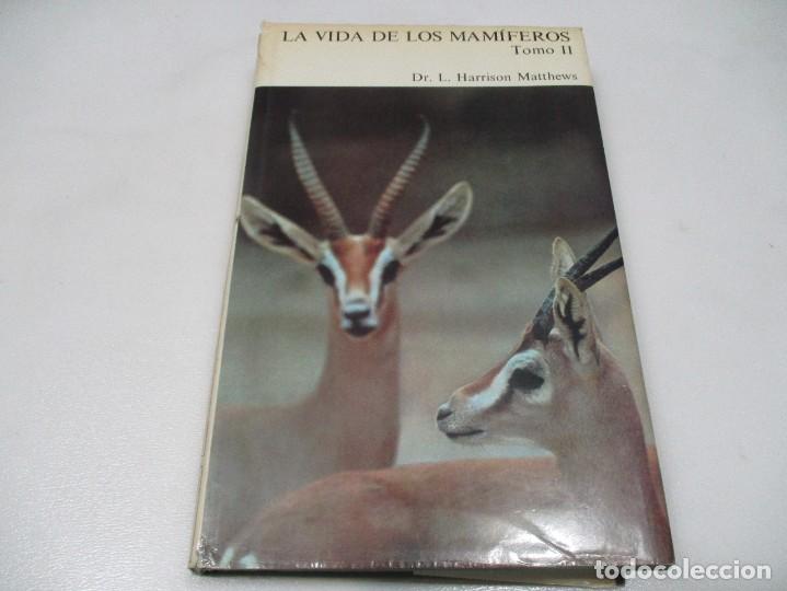 Libros de segunda mano: L. HARRISON MATTHEWS La vida de los mamiferos II W8867 - Foto 1