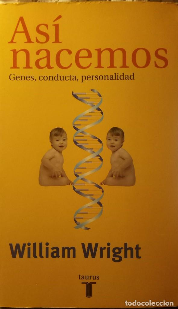 Libros de segunda mano: As&iacute; nacemos - William Wright - Foto 1