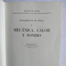 Libros de segunda mano de Ciencias: FUNDAMENTOS DE FÍSICA I MECÁNICA CALOR Y SONIDO FRANCIS W. SEARS AGUILAR 1967. Lote 285485303