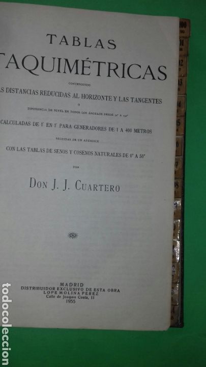 Libros de segunda mano de ciencias: J. J. CUARTERO: TABLAS TAQUIMETRICAS. MADRID, 1955. - Foto 2